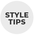 Style Tips